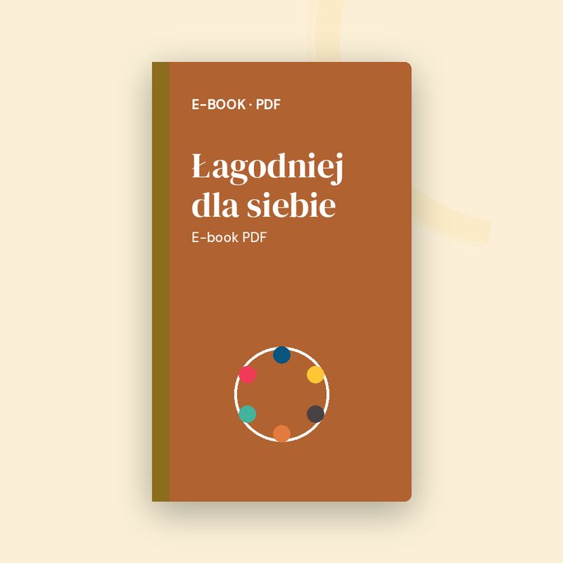 Łagodniej dla siebie — e-book o wewnętrznym krytyku — okładka